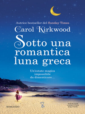 cover image of Sotto una romantica luna greca